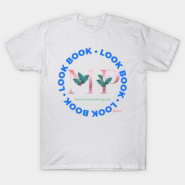 Manuscritos Publishing T-Shirt by LibrosBOOKtique